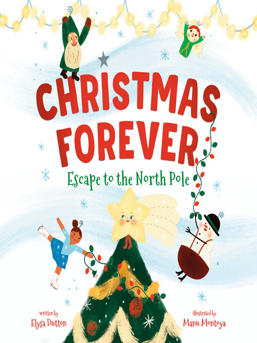 Title details for Christmas Forever by Elysa Dutton - Available